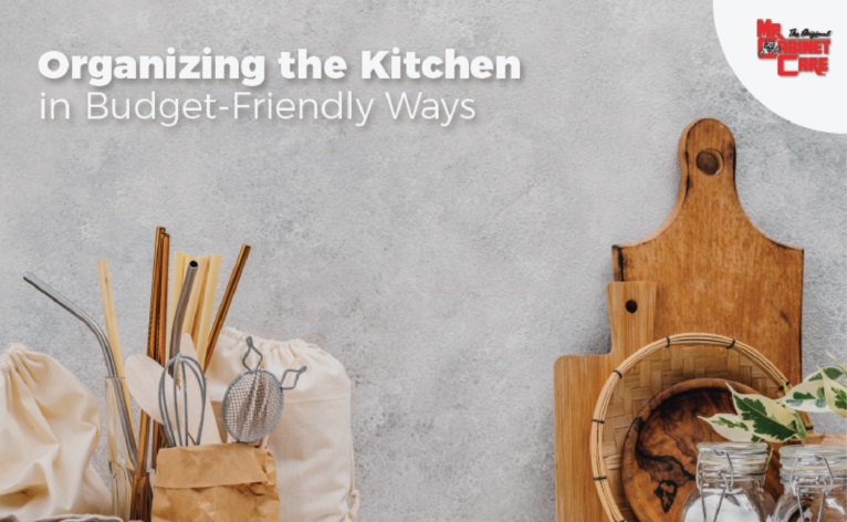 Organizing the Kitchen in Budget-Friendly Ways